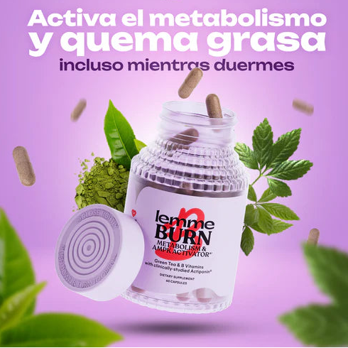 Lemme Burn Activa - Quemador y acelerador de metabolismo (Las originales)